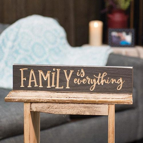 Family Is Everything Engraved Sign, 3.5" x 16"