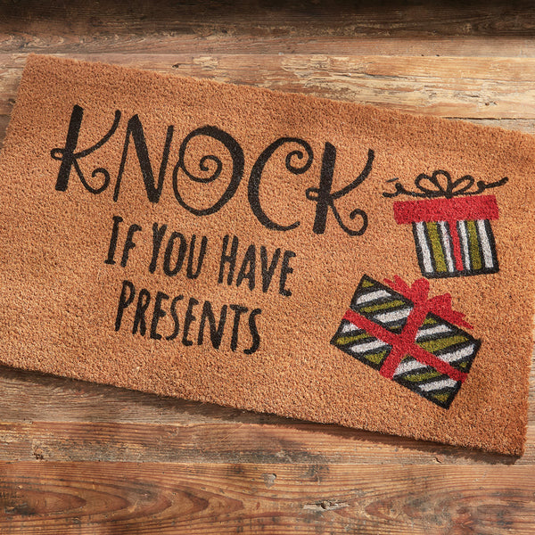 KNOCK IF YOU HAVE PRESENTS DOORMAT